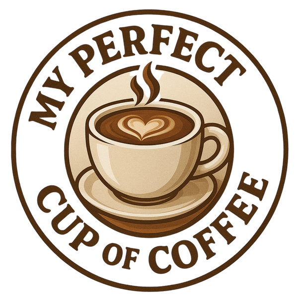 My Perfect Cup of Coffee